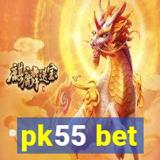 pk55 bet